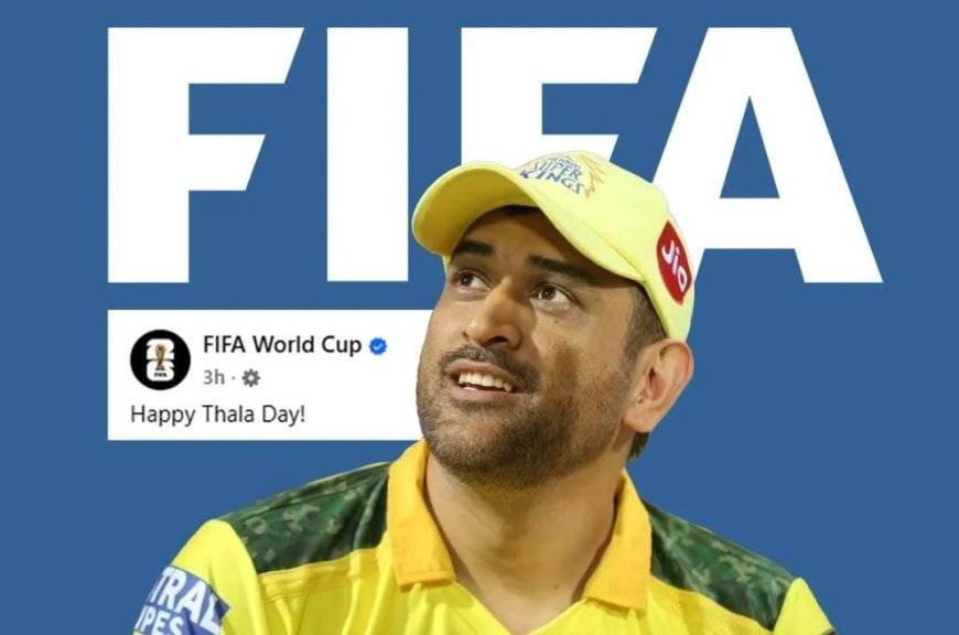 ধোনিকে জন্মদিনের শুভেচ্ছা ফিফার